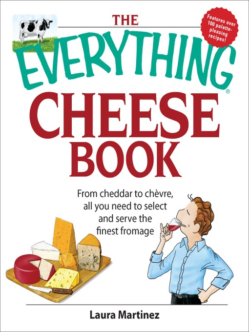 Title details for The Everything Cheese Book by Laura Martinez - Available